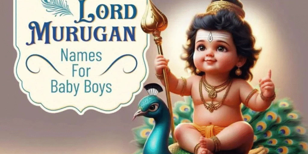 Top 50 Baby Names Inspired by Lord Murugan with Meanings