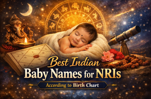 Best Indian Baby Names for NRIs According to Birth Chart